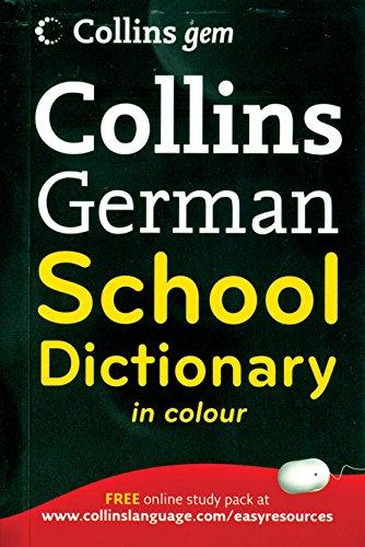 Goyal Saab Foreign Language Dictionaries German - English / English - German Collins Gem School German Dictionary 